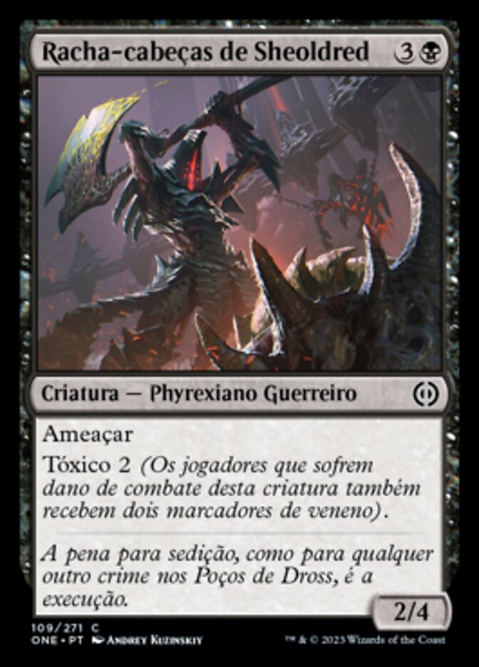 Racha-cabeças de Sheoldred / Sheoldred's Headcleaver - Magic: The Gathering - MoxLand