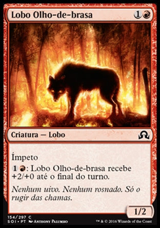 Lobo Olho-de-brasa / Ember-Eye Wolf - Magic: The Gathering - MoxLand
