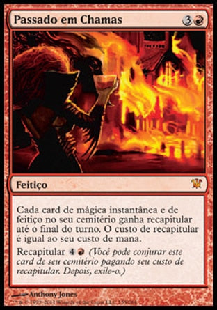 Passado em Chamas / Past in Flames - Magic: The Gathering - MoxLand