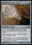 O Que Foi Tomado / That Which Was Taken - Magic: The Gathering - MoxLand