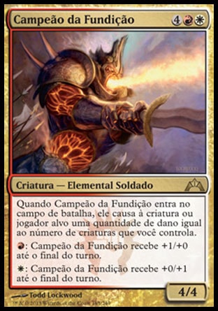 Campeão da Fundição / Foundry Champion - Magic: The Gathering - MoxLand