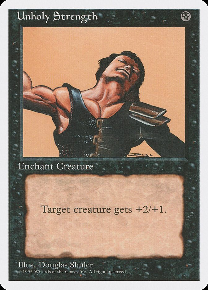 Força Profana / Unholy Strength - Magic: The Gathering - MoxLand