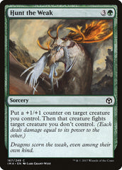 Caçar os Fracos / Hunt the Weak - Magic: The Gathering - MoxLand