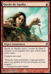 Queda de Agulha / Needle Drop - Magic: The Gathering - MoxLand