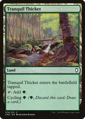 Bosque Sereno / Tranquil Thicket - Magic: The Gathering - MoxLand