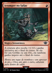 Irromper no Salão / Rush the Room - Magic: The Gathering - MoxLand