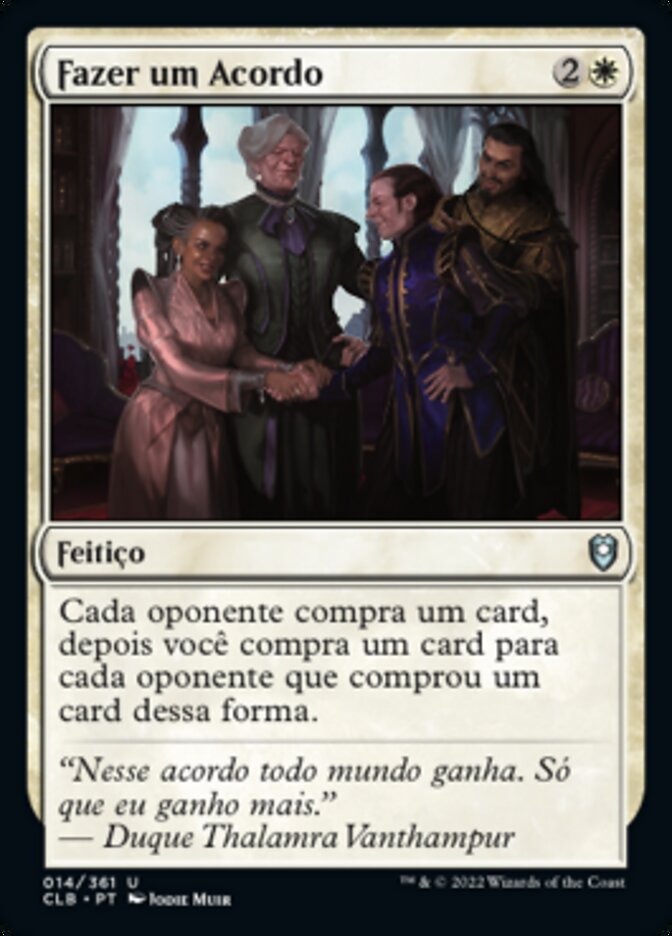 Fazer um Acordo / Cut a Deal - Magic: The Gathering - MoxLand