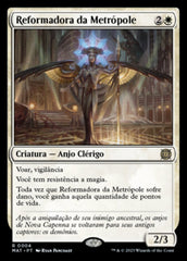 Reformadora da Metrópole / Metropolis Reformer - Magic: The Gathering - MoxLand