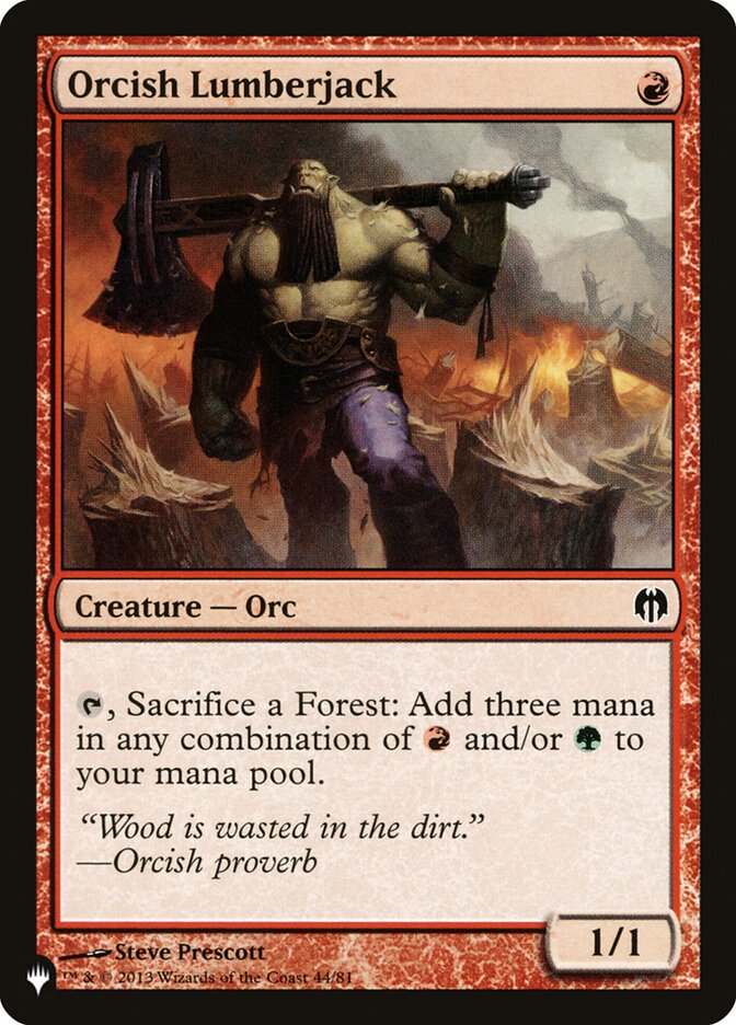 Lenhador Orc / Orcish Lumberjack - Magic: The Gathering - MoxLand