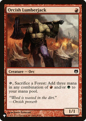 Lenhador Orc / Orcish Lumberjack - Magic: The Gathering - MoxLand