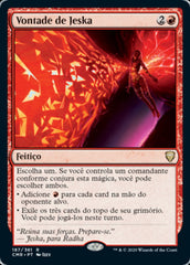 Vontade de Jeska / Jeska's Will - Magic: The Gathering - MoxLand