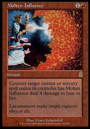 Influência Fundente / Molten Influence - Magic: The Gathering - MoxLand