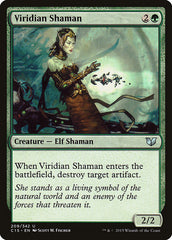 Xamã Viridiana / Viridian Shaman - Magic: The Gathering - MoxLand