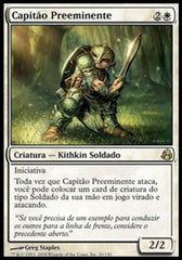 Capitão Preeminente / Preeminent Captain - Magic: The Gathering - MoxLand