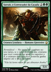 Surrak, o Convocador da Caçada / Surrak, the Hunt Caller - Magic: The Gathering - MoxLand