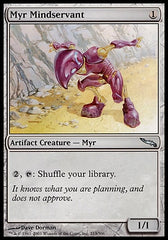 Myr Ataca-Mentes / Myr Mindservant - Magic: The Gathering - MoxLand