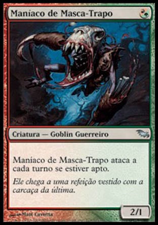 Maníaco de Masca-Trapo / Tattermunge Maniac - Magic: The Gathering - MoxLand