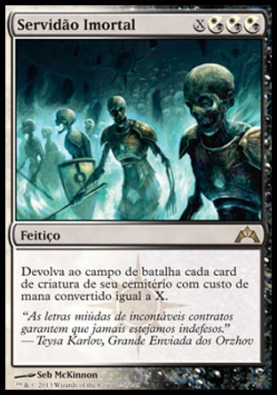 Servidão Imortal / Immortal Servitude - Magic: The Gathering - MoxLand