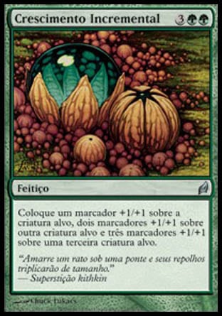 Crescimento Incremental / Incremental Growth - Magic: The Gathering - MoxLand