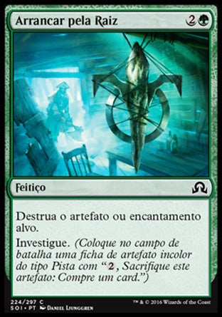 Arrancar pela Raiz / Root Out - Magic: The Gathering - MoxLand