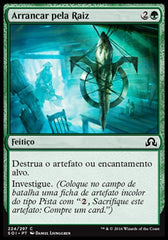 Arrancar pela Raiz / Root Out - Magic: The Gathering - MoxLand