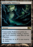 Catacumba Submersa / Drowned Catacomb