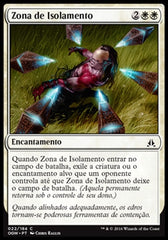 Zona de Isolamento / Isolation Zone - Magic: The Gathering - MoxLand