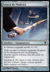 Estaca de Madeira / Wooden Stake - Magic: The Gathering - MoxLand