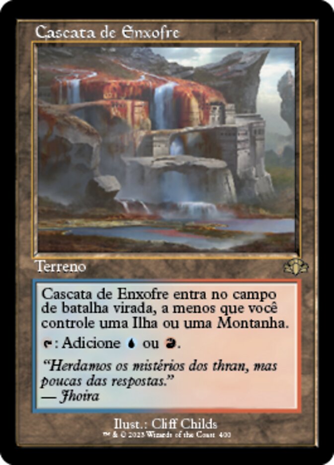 Cascata de Enxofre / Sulfur Falls - Magic: The Gathering - MoxLand