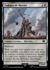 Trabuco de Mordor / Mordor Trebuchet - Magic: The Gathering - MoxLand