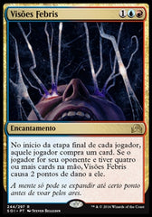 Visões Febris / Fevered Visions - Magic: The Gathering - MoxLand