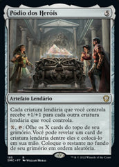 Pódio dos Heróis / Heroes' Podium - Magic: The Gathering - MoxLand