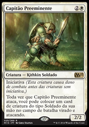 Capitão Preeminente / Preeminent Captain - Magic: The Gathering - MoxLand