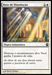 Raio de Dissolução / Ray of Dissolution - Magic: The Gathering - MoxLand