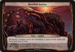 Bastião da Colina Sanguinária / Bloodhill Bastion - Magic: The Gathering - MoxLand