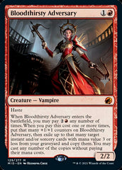 Adversária Sanguinária / Bloodthirsty Adversary - Magic: The Gathering - MoxLand