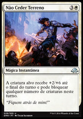 Não Ceder Terreno / Give No Ground - Magic: The Gathering - MoxLand