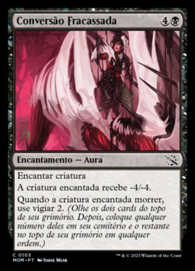 Conversão Fracassada / Failed Conversion - Magic: The Gathering - MoxLand