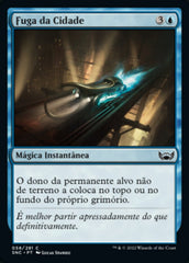 Fuga da Cidade / Run Out of Town - Magic: The Gathering - MoxLand