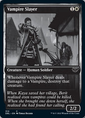 Matadora de Vampiros / Vampire Slayer - Magic: The Gathering - MoxLand