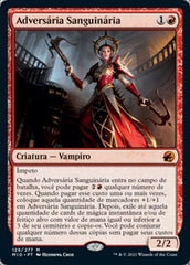 Adversária Sanguinária / Bloodthirsty Adversary - Magic: The Gathering - MoxLand