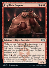 Pugilista Pugnaz / Pugnacious Pugilist - Magic: The Gathering - MoxLand