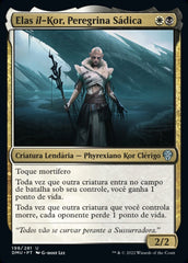 Elas il-Kor, Peregrina Sádica / Elas il-Kor, Sadistic Pilgrim - Magic: The Gathering - MoxLand