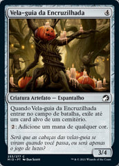 Vela-guia da Encruzilhada / Crossroads Candleguide - Magic: The Gathering - MoxLand