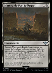 Marcha do Portão Negro / March from the Black Gate - Magic: The Gathering - MoxLand