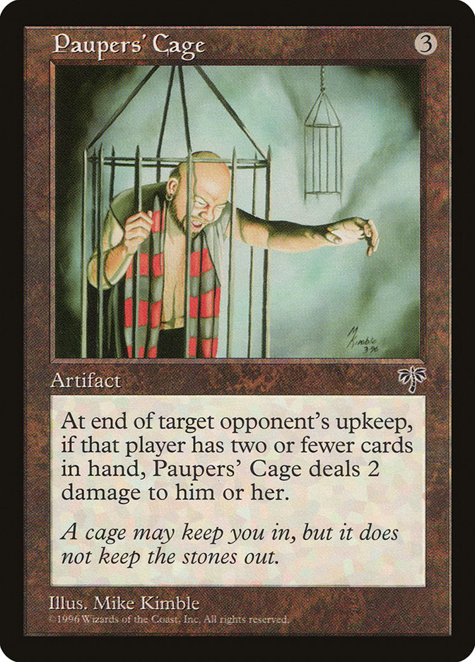 Gaiola dos Pobres / Paupers' Cage - Magic: The Gathering - MoxLand