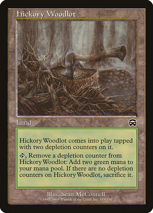 Talhão de Hicórias / Hickory Woodlot - Magic: The Gathering - MoxLand