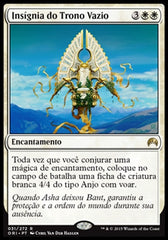 Insígnia do Trono Vazio / Sigil of the Empty Throne - Magic: The Gathering - MoxLand