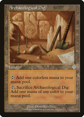 Escavação Arqueológica / Archaeological Dig - Magic: The Gathering - MoxLand