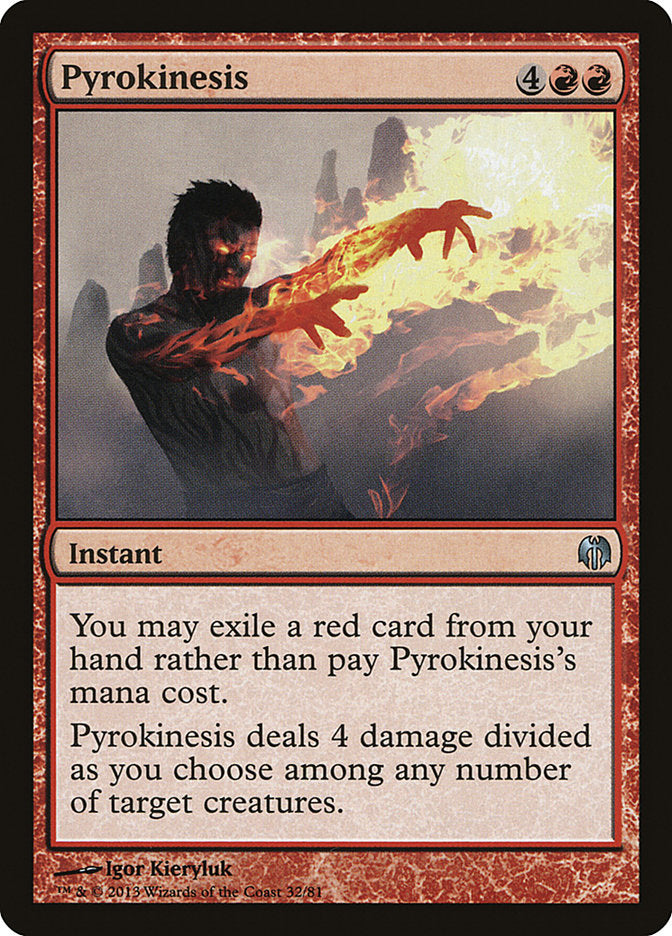 Pirocinesia / Pyrokinesis - Magic: The Gathering - MoxLand